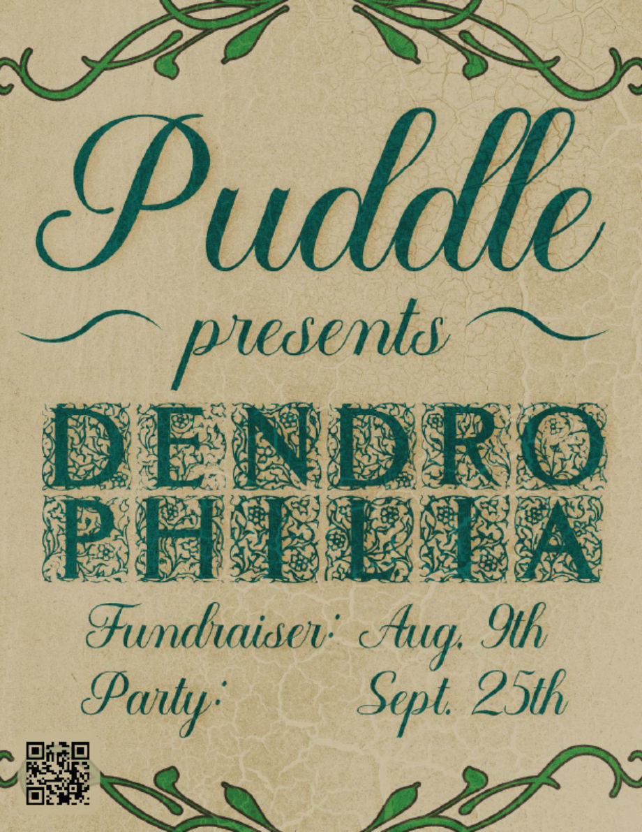 Puddle Presents: Dendrophilia